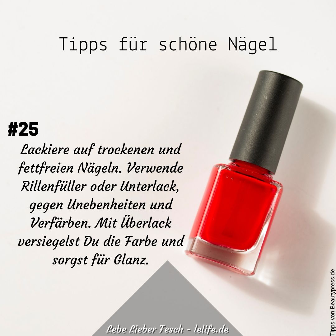 30 Tipps Fur Schone Nagel Wie Halt Nagellack Moglichst Lange Wie Halt Nagellack Moglichst Lange Lebe Lieber Fesch